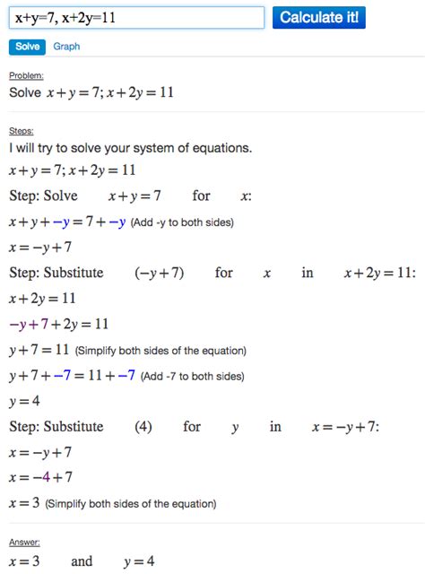 First we started with graphing systems of equations.then we moved onto solving systems using the substitution method.in our last lesson we used the linear combinations or addition method to solve systems of equations. Solving Systems of Equations Using Algebra Calculator ...