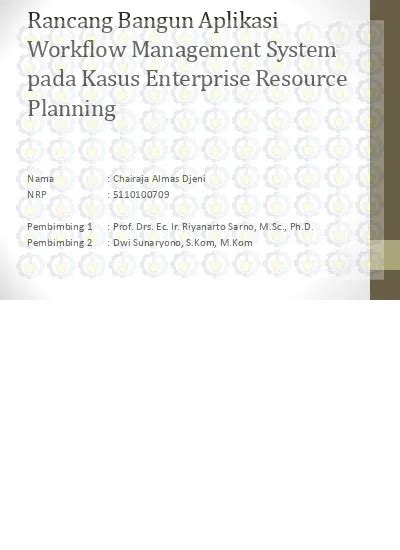 Rancang Bangun Aplikasi Workflow Management System Pada Kasus Enterprise Resource Planning
