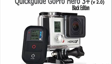 GOPRO HERO 3+ QUICK MANUAL Pdf Download | ManualsLib