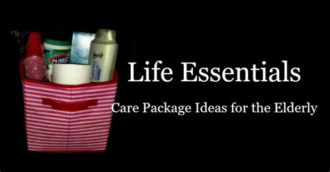 Check spelling or type a new query. Care Baskets For the Elderly--Life Essentials | Elder Care ...