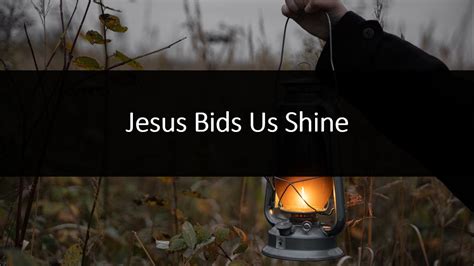 Jesus Bids Us Shine Youtube