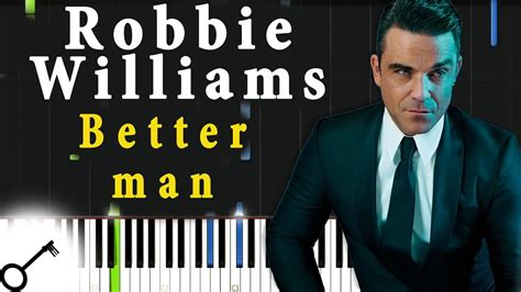 robbie williams better man [piano tutorial] synthesia passkeypiano