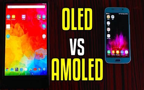 P Oled Vs Super Amoled Which Is Best Tabitha Well Bean