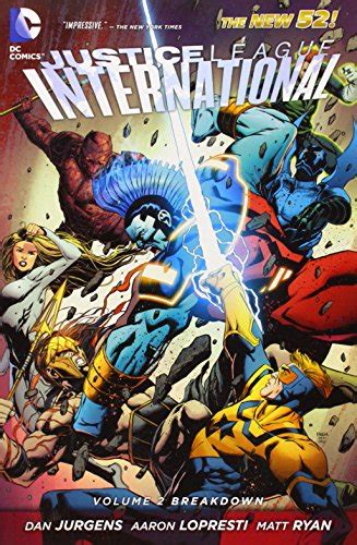 Justice League International Vol 2 Breakdown The New 52