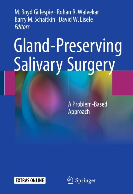 Gland Preserving Salivary Surgery A Problem Based Approach Medical