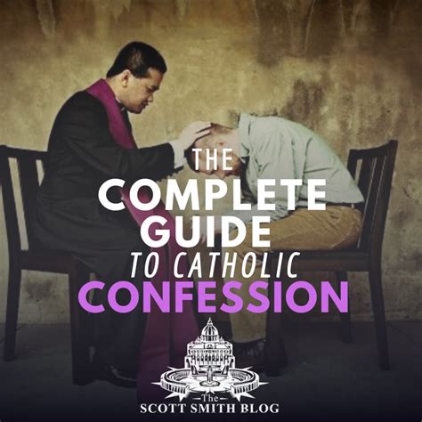 The Complete Catholic Confession Guide Confession Script Act Of