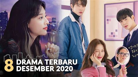 Terbaik 8 Drama Korea Terbaru Desember 2020 Youtube