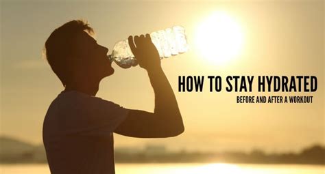 Check Out How You Can Easily Stay Hydrated Before Or After Exercise