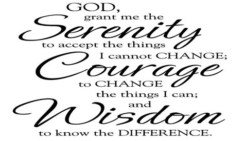 God Grant Me Serenity Courage And Wisdom Michelle D Mccann