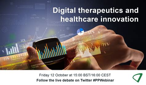 Digital Therapeutics And Healthcare Innovation Healthcare