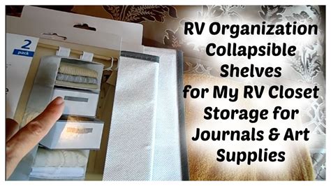 You can organize belts, ties, bags, accessories. RV Closet New Collapsible Organization for my Journals ...
