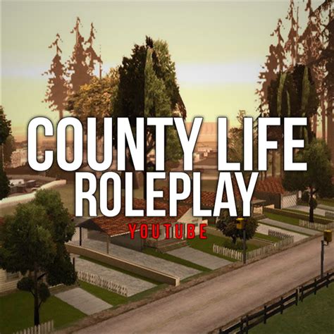 County Life Roleplay Youtube