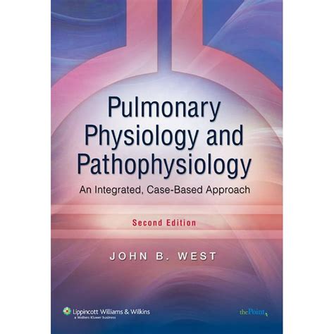 Point Lippincott Williams And Wilkins Pulmonary Physiology And