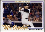 WHEN TOPPS HAD (BASE)BALLS!: NICKNAMES OF THE '70'S #2: "MR. OCTOBER ...