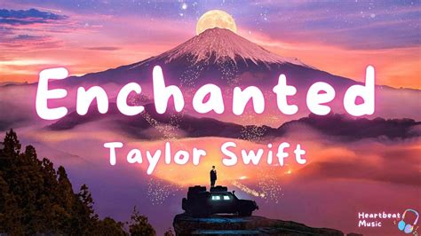 Enchanted Taylor Swift Lyrics Youtube