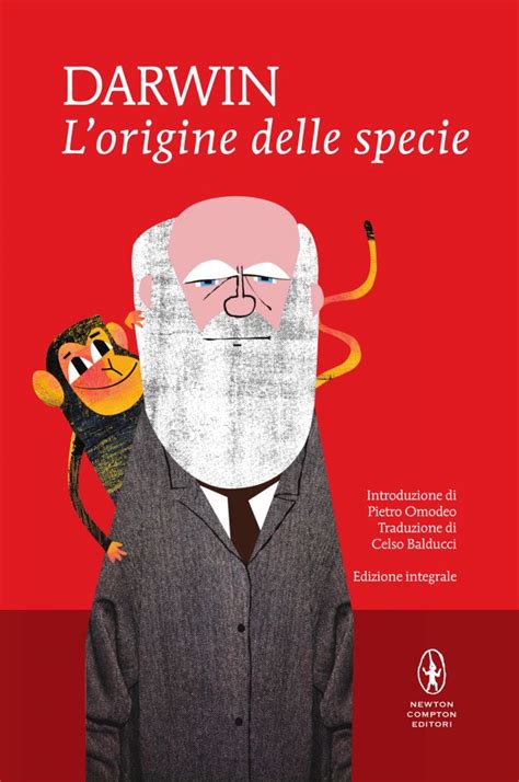 Lorigine Delle Specie Newton Compton Editori