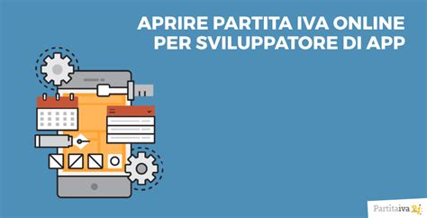 Aprire Partita IVA Online Per Sviluppatore Di App Partitaiva24 It