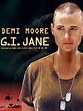 G.I. Jane (1997) - Ridley Scott, Hugh Johnston | Synopsis ...