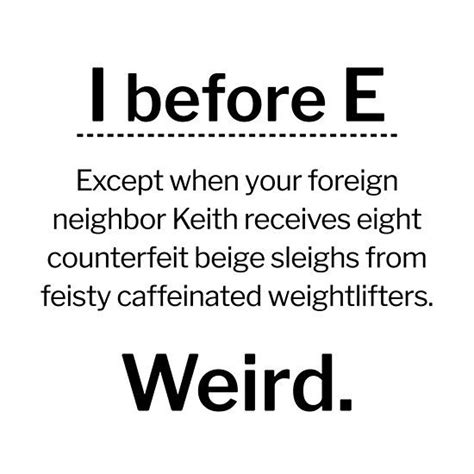 I Before E Except Poster By 2villa1 Funny Quotes Funny Texts Words