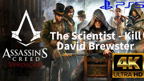 Assassin S Creed Syndicate The Scientist Kill David Brewster YouTube