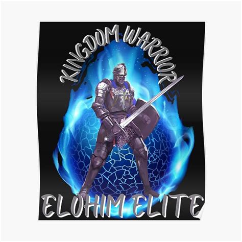 Elohim Elite Warrior Poster For Sale By Swordofgod Redbubble