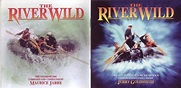 Release “The River Wild” by Jerry Goldsmith / Maurice Jarre - Cover Art ...