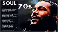 Best Soul Music of the 70's ♥♥♥♥ The 100 Greatest Soul Songs of the 70s ...
