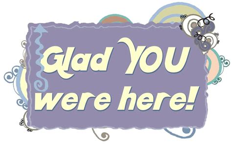We Re Glad You Re Here Clipart 10 Free Cliparts Download Images On