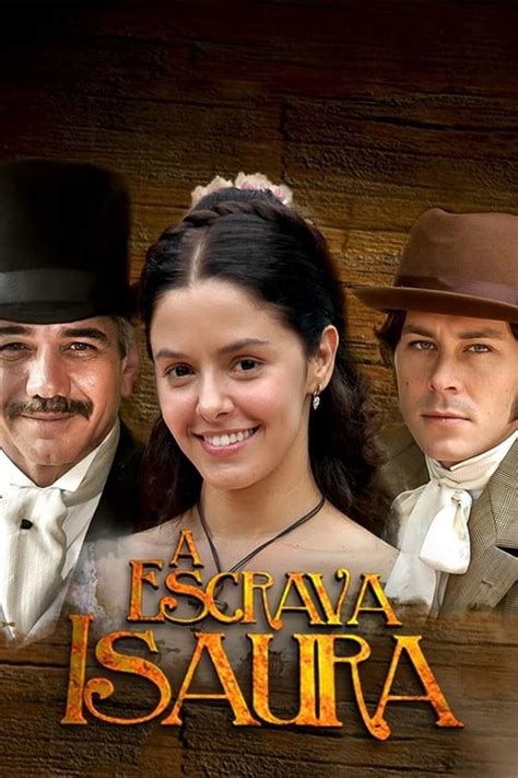 the slave isaura tv series 2004 2005 — the movie database tmdb