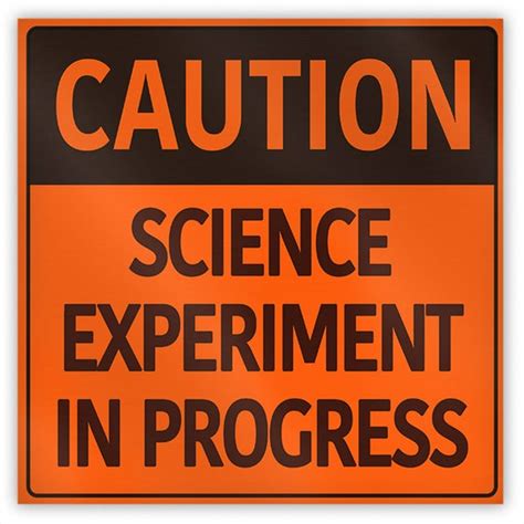 Caution Science Experiment In Progress Fridge Magnet 2