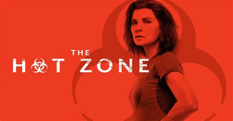 The Hot Zone Full Episodes Watch Online