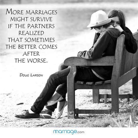1312 Best Marriage Quotes Browse Inspirational Quotes About Marriage Page 54 Of 110