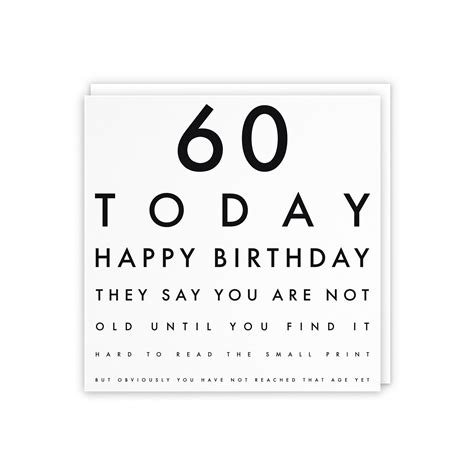 Humorous Joke 60th Birthday Card 60 Today They Say You Are Etsy Uk
