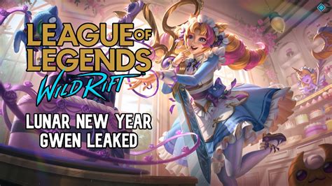 Wild Rift Exclusive Lunar New Year Gwen Skin Leaked Gameriv