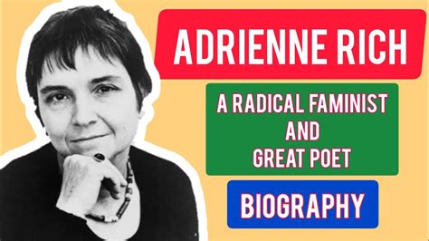 Adrienne Rich Biography In English Detailed Discussion Youtube