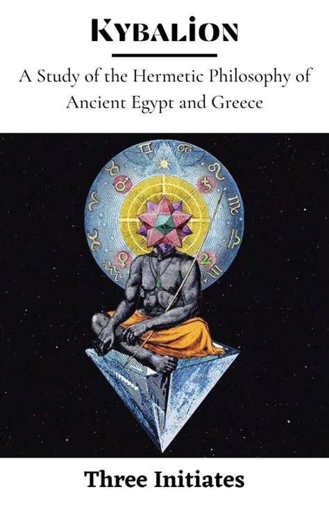 Amazon Kybalion A Study Of The Hermetic Philosophy Of Ancient Egypt