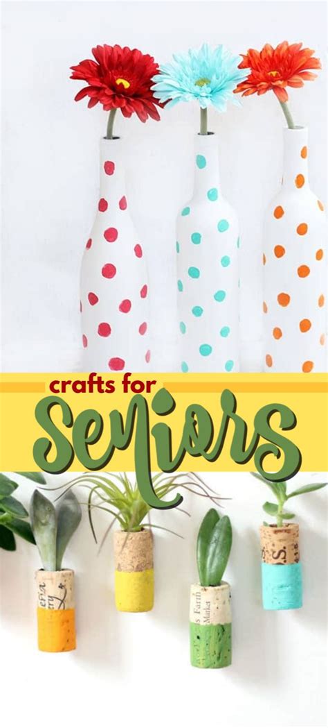 Crafts For Seniors Crafts For Seniors Elderly Crafts Diy Crafts For
