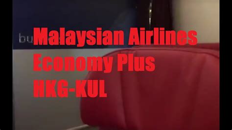 Click further to find other services mas airlines offers. Malaysia Airlines (MH) Economy Plus HKG-KUL in 1 Minute ...
