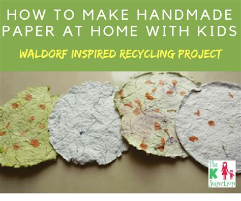 How To Make Handmade Paper From Recycled Scraps With Kids Diy