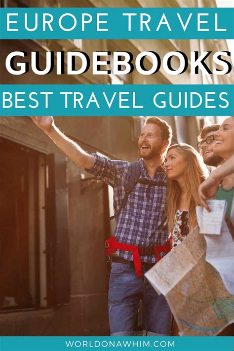 Best Travel Guides For Europe Top European Guidebooks For 2020 World