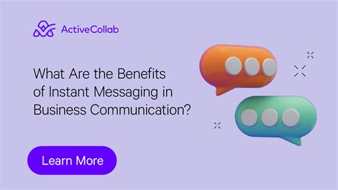 Benefits Of Instant Messaging In Business Communication · Activecollab