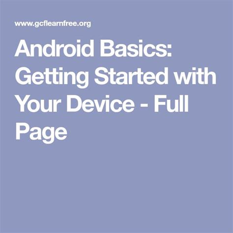 Android Basics Getting Started With Your Device Full Page Basic