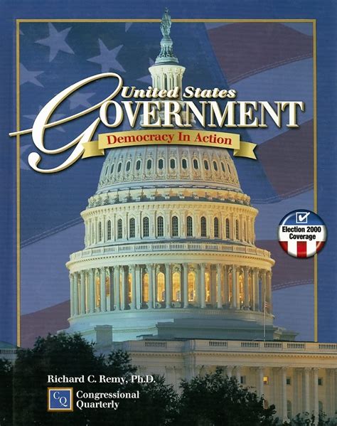 Amazon Com United States Government Democracy In Action Remy Richard C Books