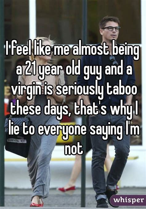 I Tell People Im Happy Being A Virgin Confession Im Not 22 Year Old Virgin Whisper