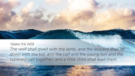 Isaiah 116 Web Desktop Wallpaper The Wolf Shall Dwell With The Lamb
