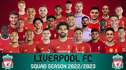 LIVERPOOL FC SQUAD 2022/2023 - | Premier League | Confirmed, Mohamed ...