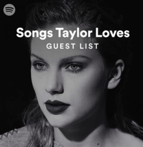 Taylor Swift Shares Updated Playlist Of Songs She Loves On Spotify