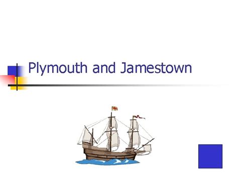 Plymouth And Jamestown Where Did They Come From