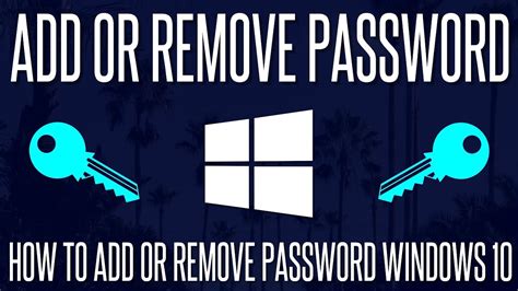 How To Addremove Password Sign In On Windows 10 Youtube