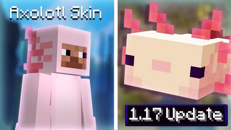 Minecraft 117 Axolotl 1 17 Cave Cliff Update Axolotl Minecraft Skin